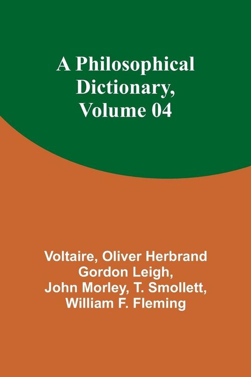 Produktbild: A Philosophical Dictionary, Volume 04
