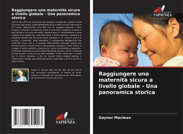 Produktbild: Raggiungere una maternit&agrave; sicura a livello globale - Una panoramica storica