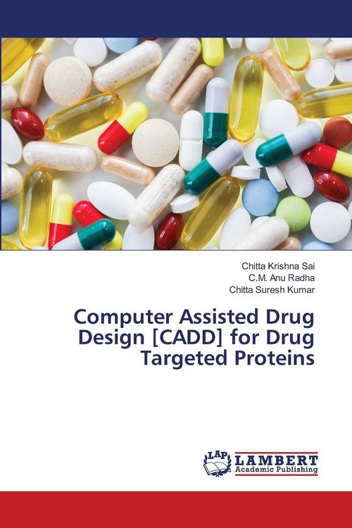 Produktbild: Computer Assisted Drug Design [CADD] for Drug Targeted Proteins