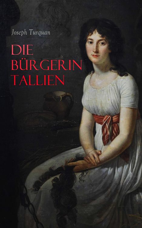 Produktbild: Die B&uuml;rgerin Tallien