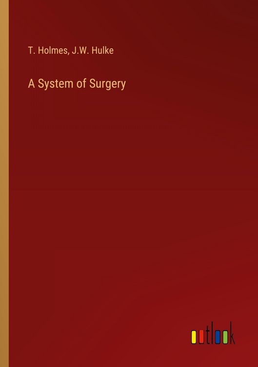 Produktbild: A System of Surgery