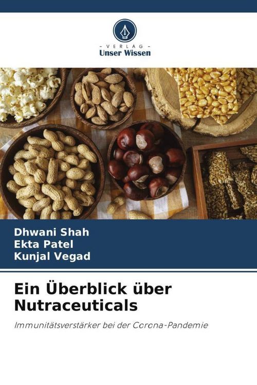 Produktbild: Ein &Uuml;berblick &uuml;ber Nutraceuticals