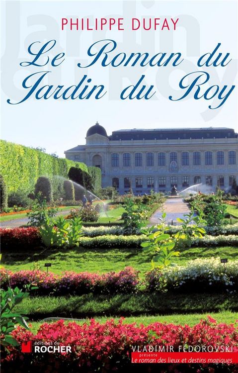 Produktbild: Le roman du jardin du roy