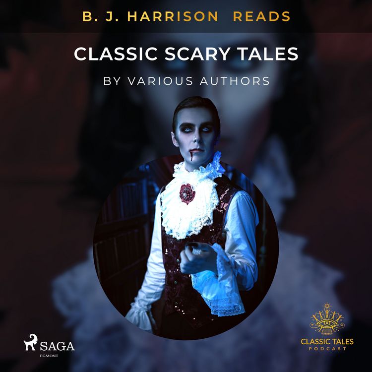 Produktbild: B. J. Harrison Reads Classic Scary Tales