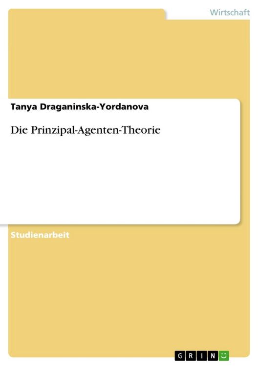 Produktbild: Die Prinzipal-Agenten-Theorie