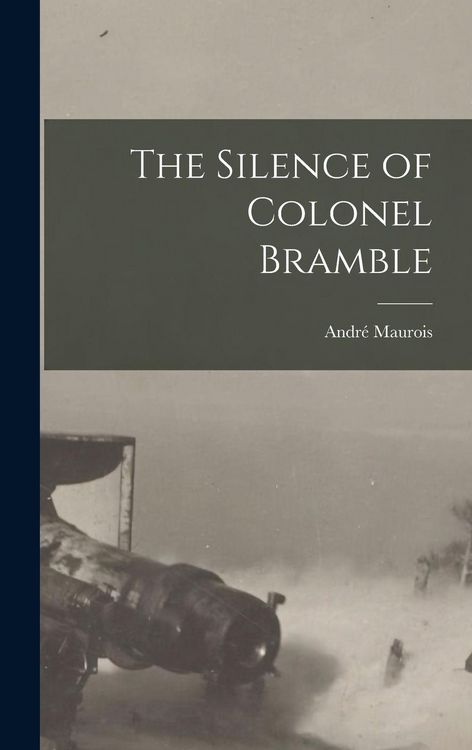 Produktbild: The Silence of Colonel Bramble