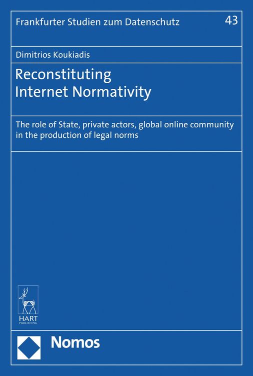 Produktbild: Koukiadis, D: Reconstituting Internet Normativity