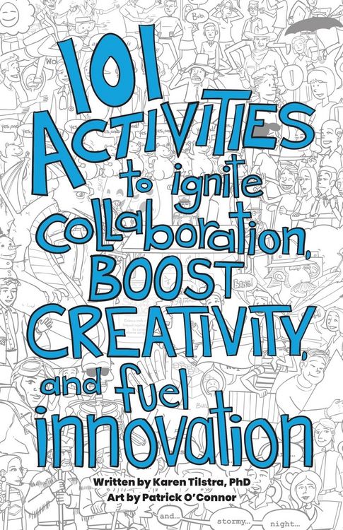 Produktbild: 101 Activities to Ignite Collaboration, Boost Creativity, and Fuel Innovation
