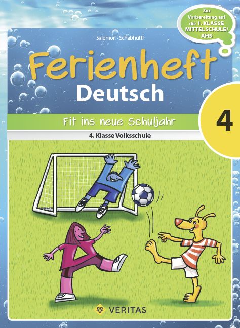 Ferienheft Deutsch 4. Klasse Volksschule - Schulbücher jetzt bei bücher