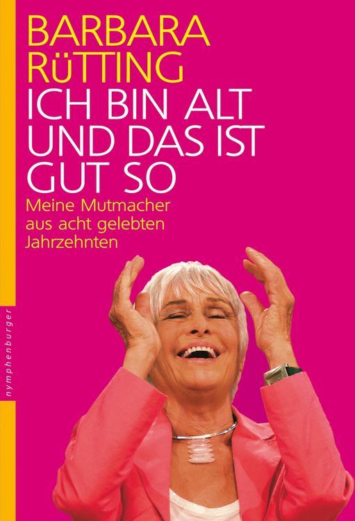 Produktbild: Ich bin alt und das ist gut so