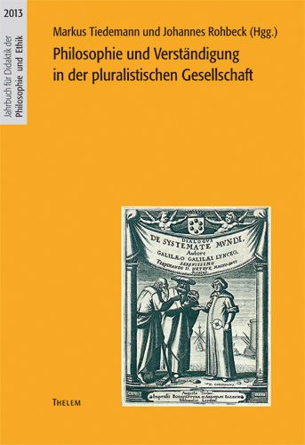 Produktbild: Philosophie und Verst&auml;ndigung in der pluralistischen Gesellschaft