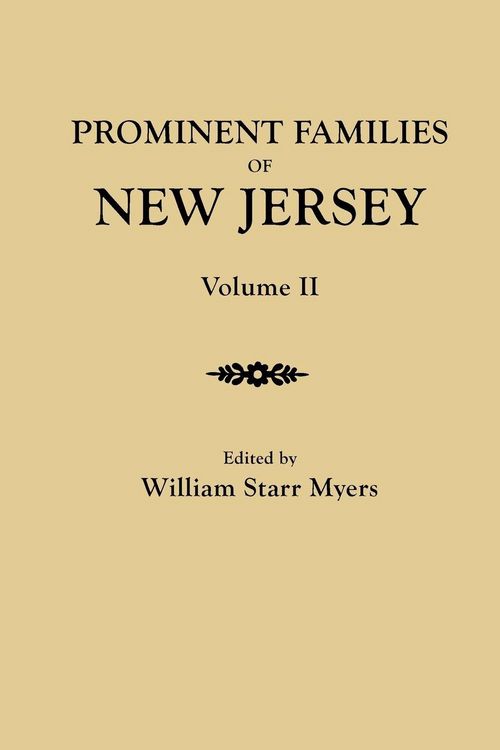 Produktbild: Prominent Families of New Jersey. in Two Volumes. Volume II