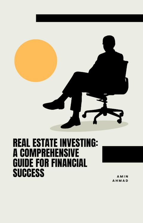 Produktbild: Real Estate Investing: A Comprehensive Guide for Financial Success