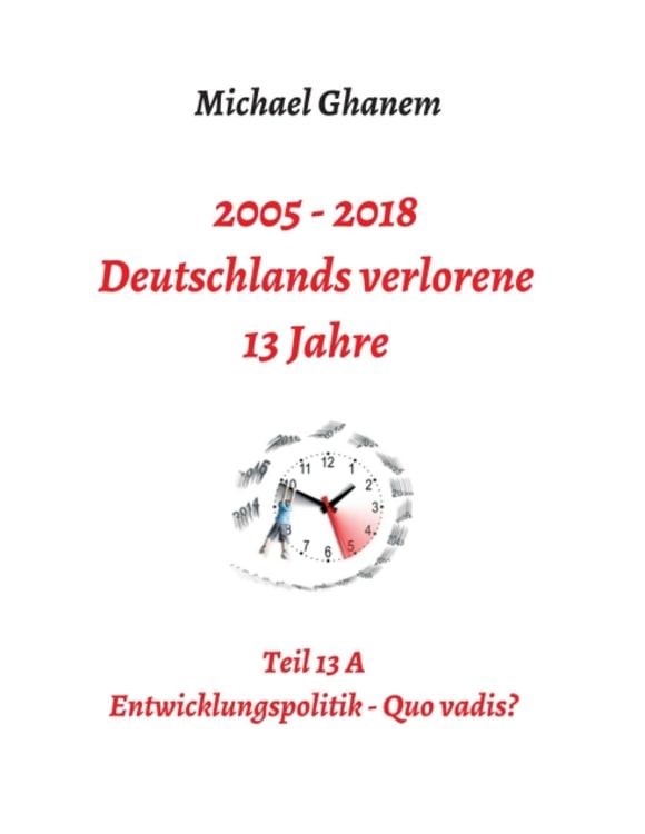 Produktbild: Deutschlands verlorene 13 Jahre