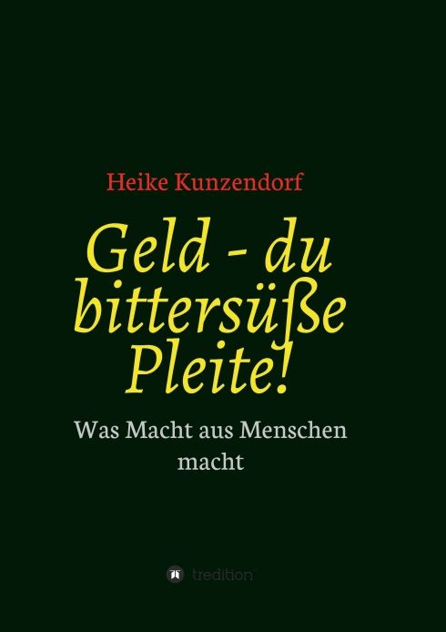 Produktbild: Geld - du bitters&uuml;&szlig;e Pleite!