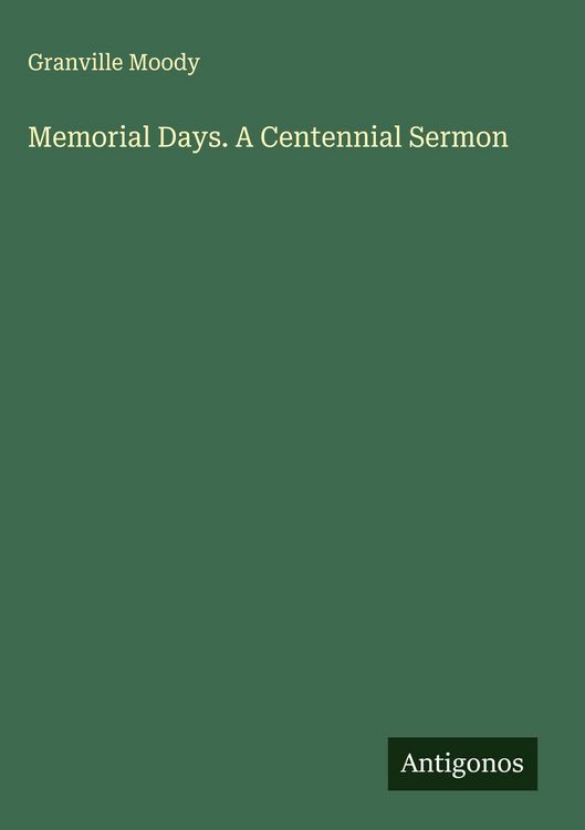 Produktbild: Memorial Days. A Centennial Sermon