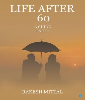 Produktbild: Life After 60 A Guide Part I