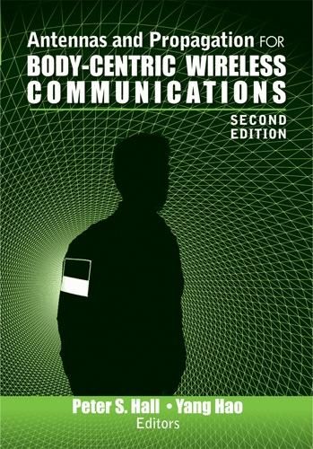 Produktbild: Antennas and Propagation for Body-Centric Wireless Communications, Second Edition