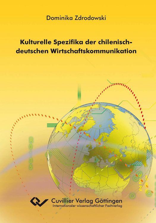 Produktbild: Kulturelle Spezifika der chilenisch-deutschen Wirtschaftskommunikation