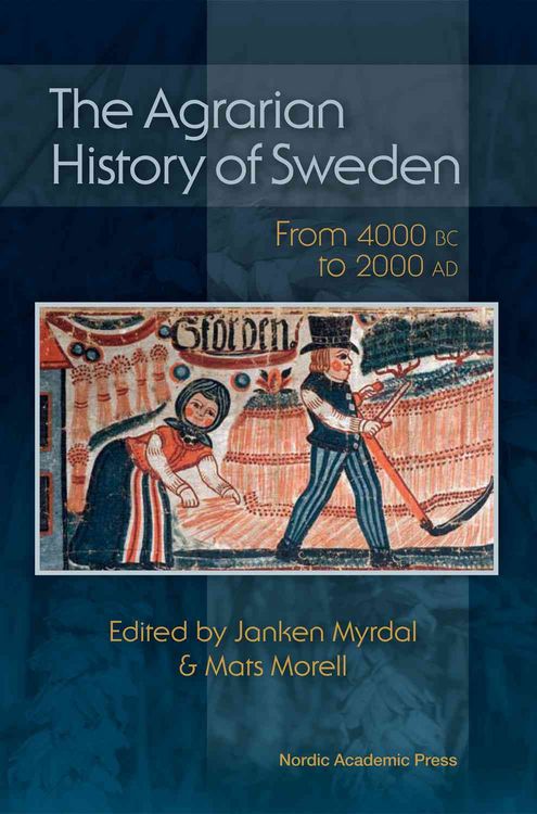 Produktbild: The Agrarian History of Sweden