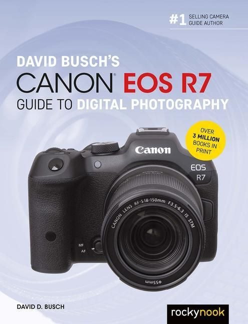 Produktbild: David Busch's Canon EOS R7 Guide to Digital Photography