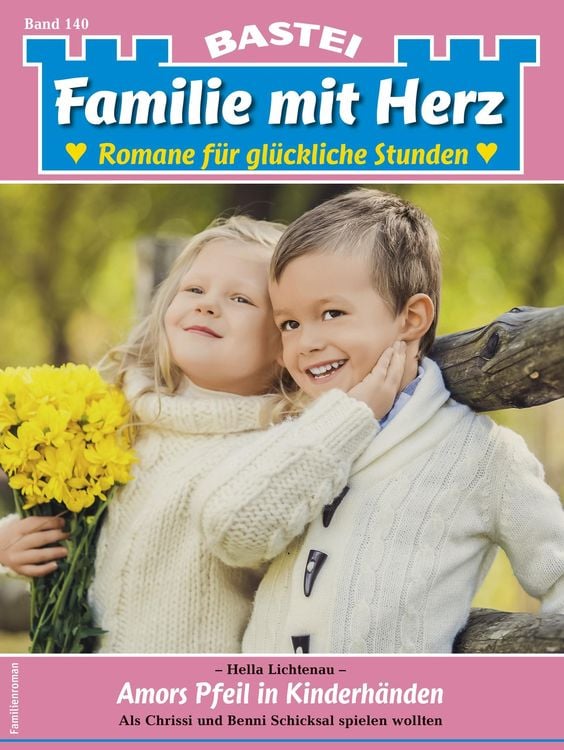 Bild vom Artikel Familie mit Herz 140 vom Autor Hella Lichtenau