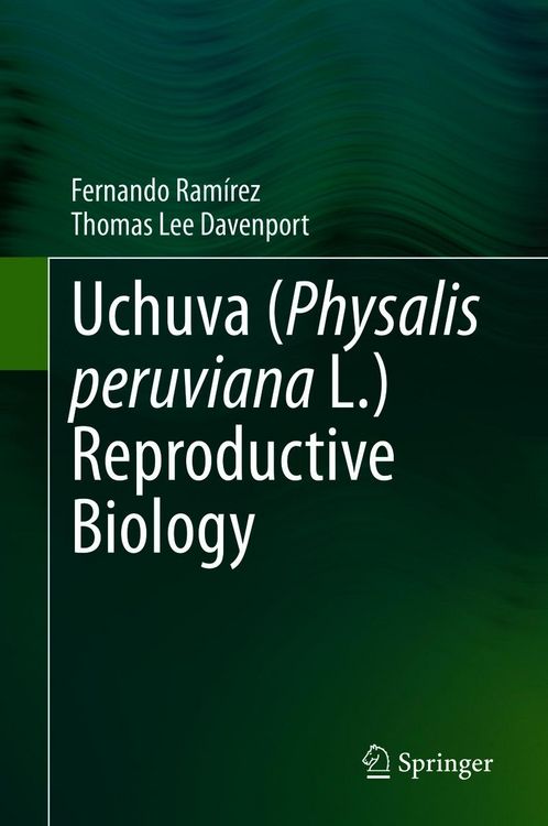 Produktbild: Uchuva (Physalis peruviana L.) Reproductive Biology