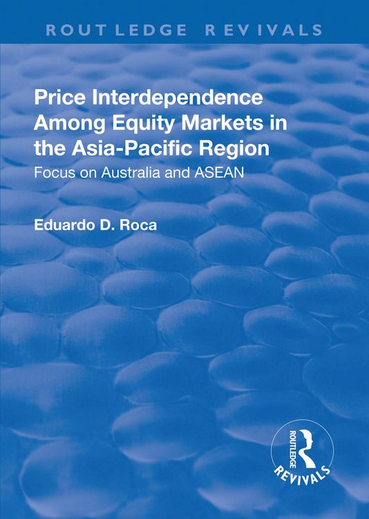 Produktbild: Price Interdependence Among Equity Markets in the Asia-Pacific Region