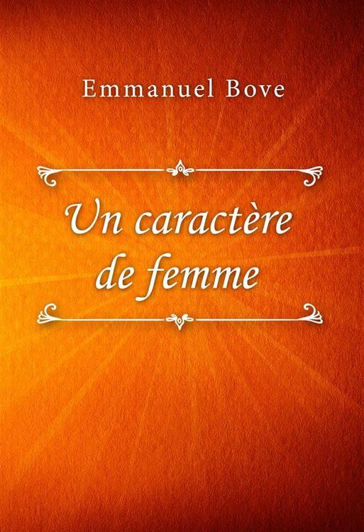 Produktbild: Un caract&egrave;re de femme