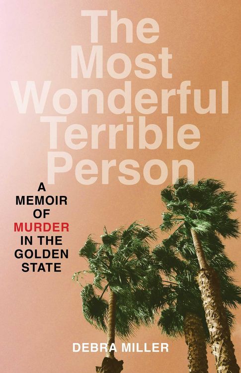 Produktbild: The Most Wonderful Terrible Person