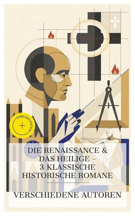 Produktbild: Die Renaissance & das Heilige - 3 klassische historische Romane