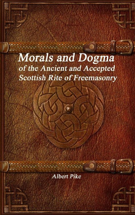 Produktbild: Morals and Dogma of the Ancient and Accepted Scottish Rite of Freemasonry