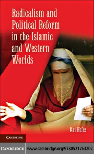 Produktbild: Radicalism and Political Reform in the Islamic and Western Worlds