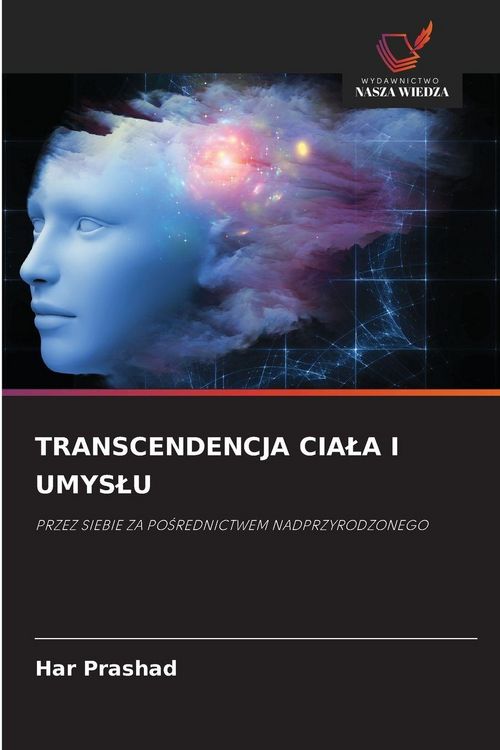 Produktbild: Transcendencja Cia&iquest;a I Umys&iquest;u