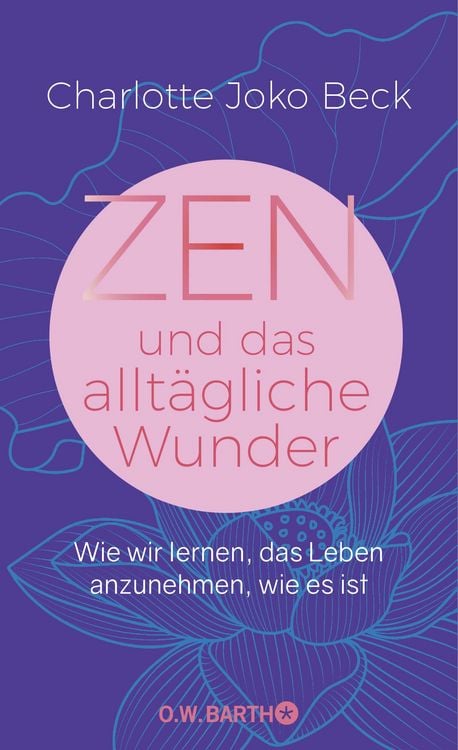Produktbild: Zen und das allt&auml;gliche Wunder