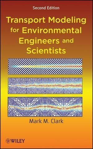 Produktbild: Transport Modeling for Environmental Engineers and Scientists