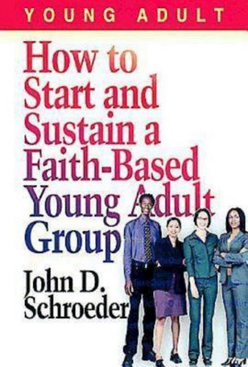 Produktbild: How to Start and Sustain a Faith-Based Young Adult Group