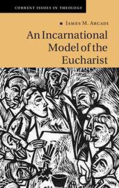 Produktbild: An Incarnational Model of the Eucharist