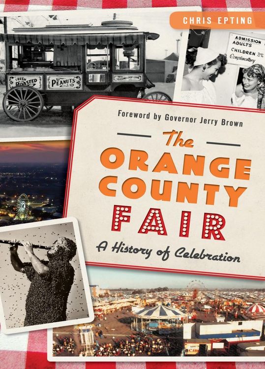 Produktbild: Orange County Fair: A History of Celebration