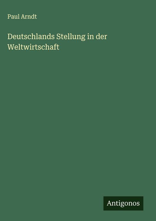 Produktbild: Deutschlands Stellung in der Weltwirtschaft