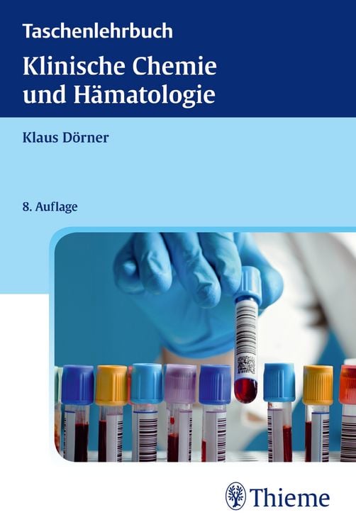 Produktbild: D&ouml;rner, K: Taschenlehrbuch Klinische Chemie und H&auml;matologie