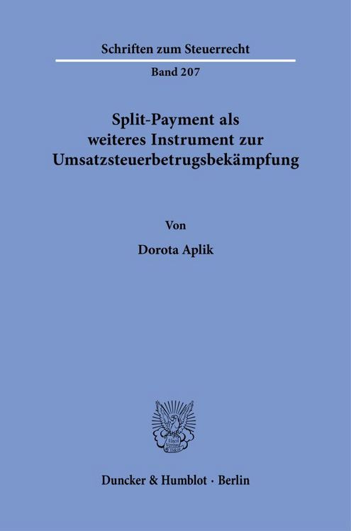 Produktbild: Split-Payment als weiteres Instrument zur Umsatzsteuerbetrugsbek&auml;mpfung