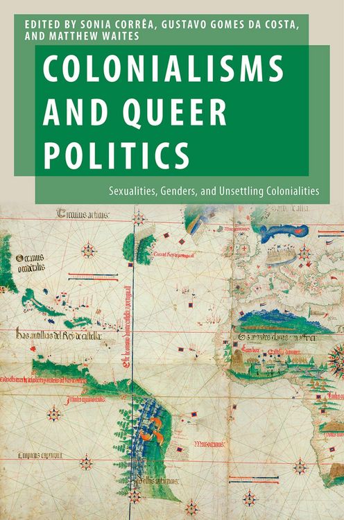 Produktbild: Colonialisms and Queer Politics