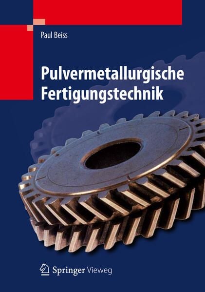 Produktbild: Pulvermetallurgische Fertigungstechnik