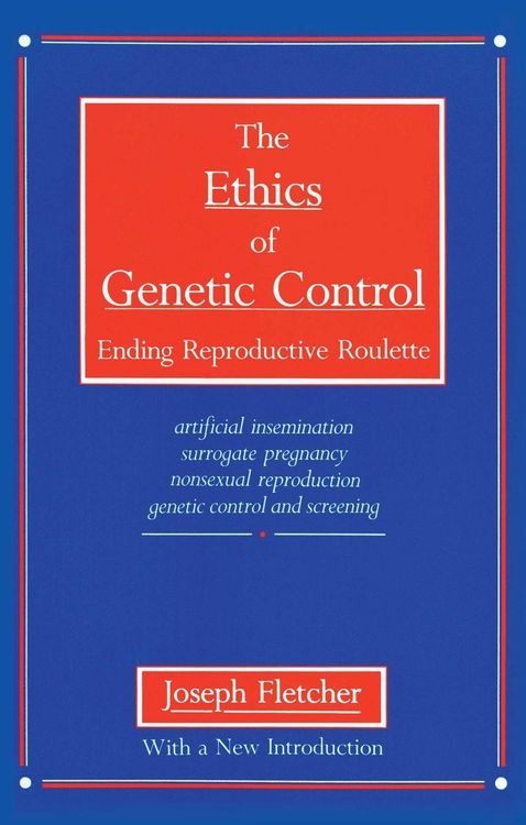 Produktbild: The Ethics of Genetic Control