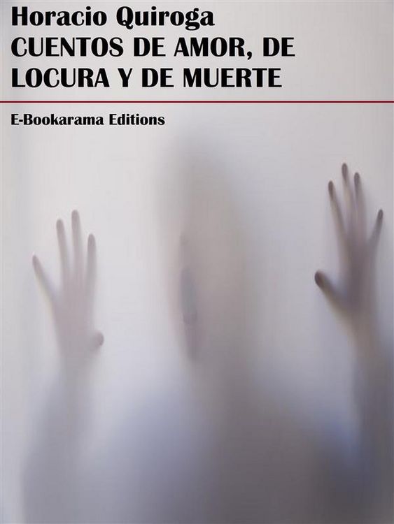 Produktbild: Cuentos de amor, de locura y de muerte