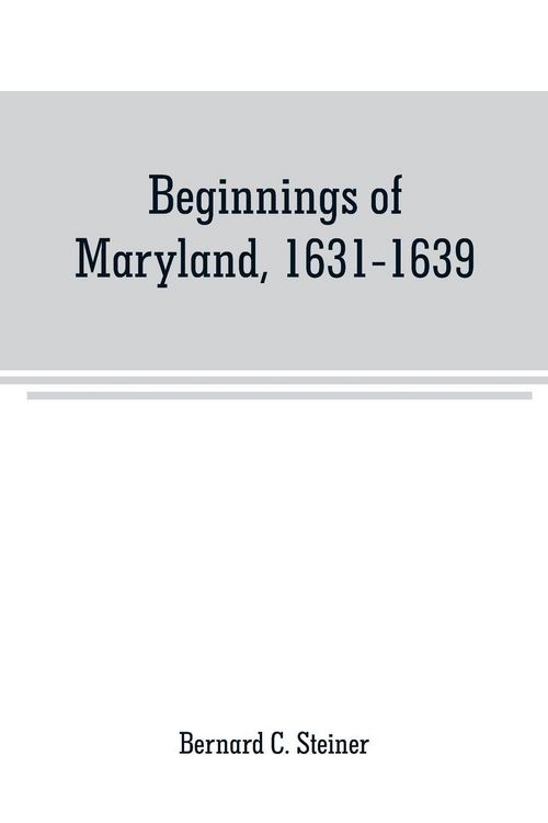 Produktbild: Beginnings of Maryland, 1631-1639