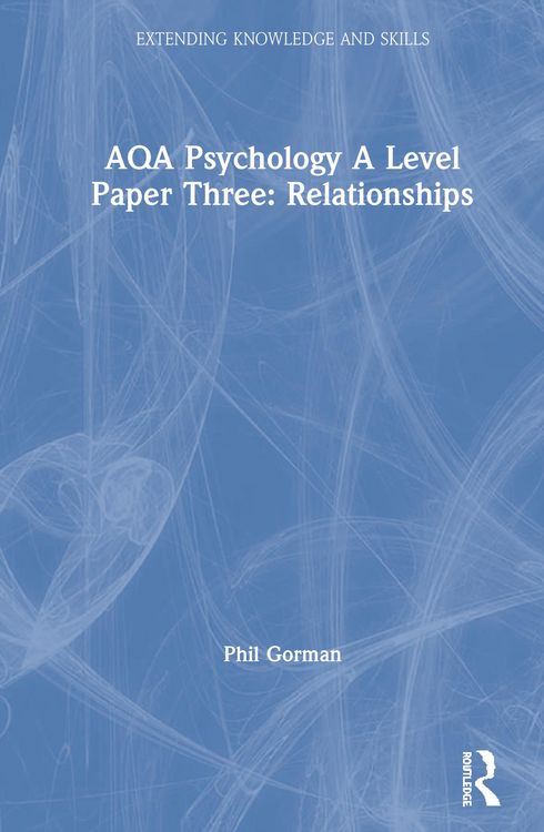 Produktbild: Gorman, P: AQA Psychology A Level Paper Three: Relationships