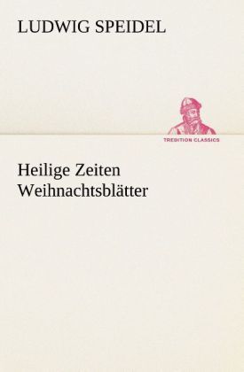 Produktbild: Heilige Zeiten Weihnachtsbl&auml;tter