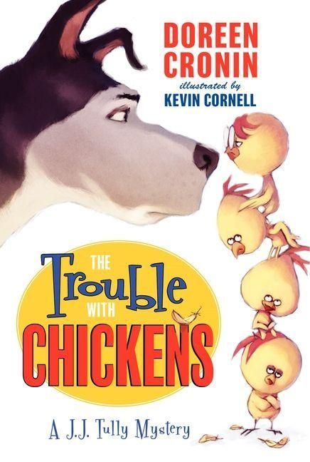 Produktbild: Cronin, D: Trouble with Chickens